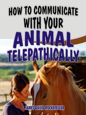 cover image of How to Communicate with your Animal Telepathically